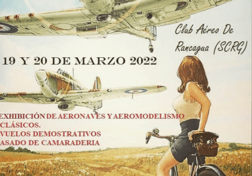 Invitación a la 1º Versión del Encuentro de Aviadores y Aviones Clásicos en Rancagua